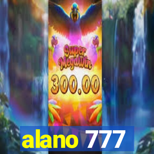 alano 777